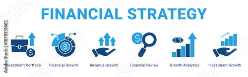 Financial Strategy web banner icon concept,  with Investment Portfolio, Financial Growth, Revenue Growth, Financial Review, Growth Analytics, Investm.