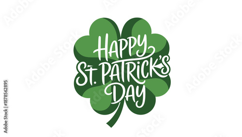 Happy St. Patricks Day Greeting with Clover and Irish Celebration Elements