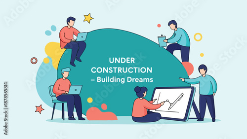 Under Construction Building Dreams Vector Illustration with People Working