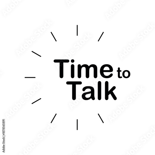 time to talk text on white background