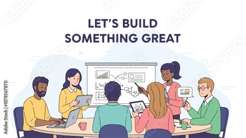 Diverse Business Team Collaborating in a Meeting with 'LET'S BUILD SOMETHING GREAT' Text