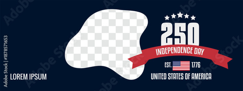 Web banner dedicated to the 250th anniversary of US Independence Day.