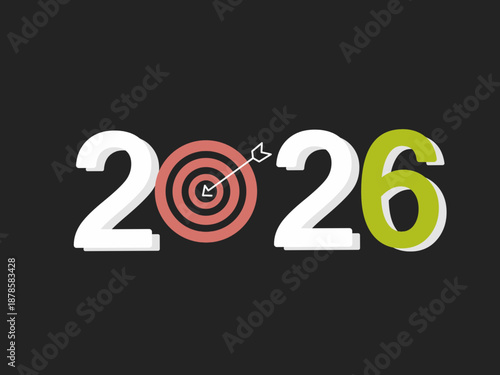 2026 New Year goal concept with target board and arrow. Creative typography for business objectives, future planning, and motivation on dark background