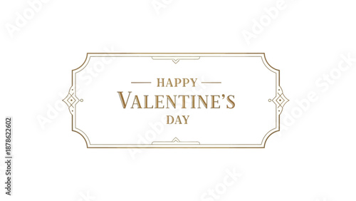 Elegant Vintage Frame with Happy Valentine's Day Message - Perfect for Romantic Greetings and Celebrations