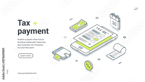 Web banner for tax payment. Isometric vector illustration template for online accounting service. Modern design with smartphone, tax form, money for financial declaration and payment