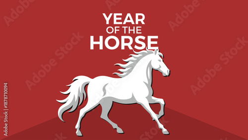 A white horse with flowing mane and tail on a red background, with the text 'YEAR OF THE HORSE' above it, celebrating the Chinese zodiac.