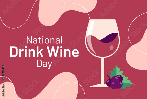 A graphic celebrating National Drink Wine Day with a glass of red wine and grapes on a purple background.