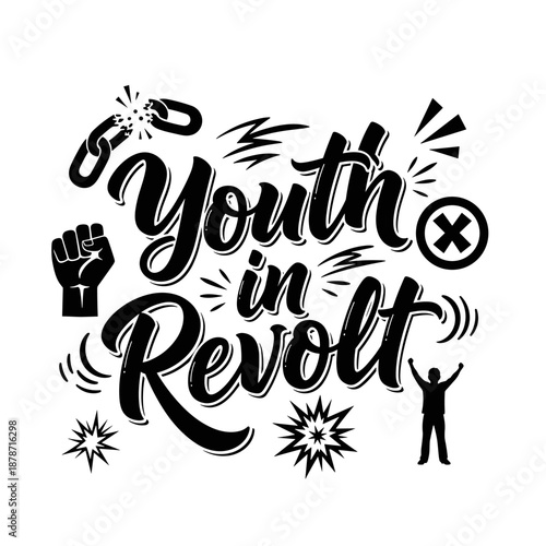Youth in Revolt powerful typography with protest symbols.