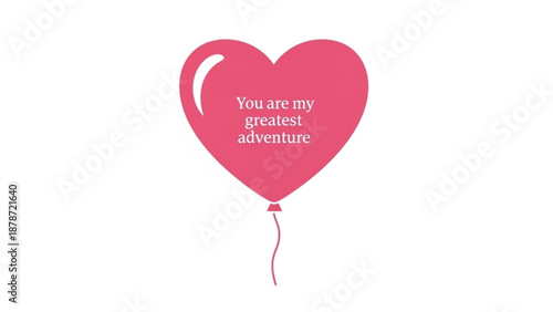 Pink heart-shaped balloon with text on white background - Concept of valentine's day  