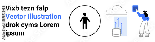 Data management, cloud computing, user interface, technology, communication, storage concepts. Minimalist person icon, cloud storage transfer and character holding a device. Cloud computing and data