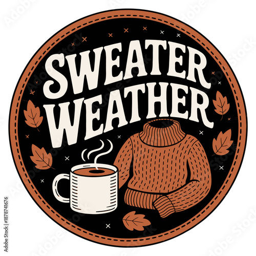 A circular design features the text 'Sweater Weather' with a cozy sweater and a steaming mug of coffee.