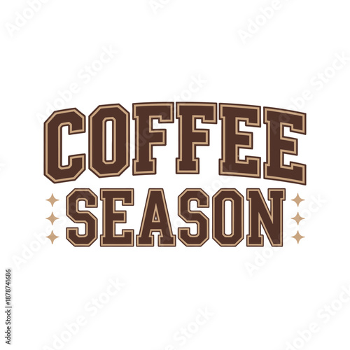 The image features bold, block letters spelling out 'Coffee Season' in brown.
