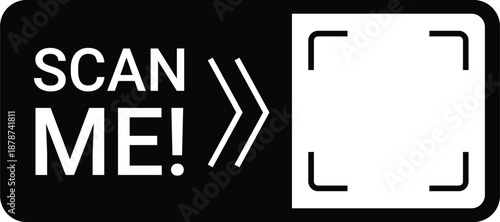 Scan me QR code label with camera frame