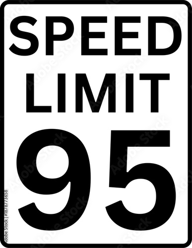 Speed limit 95 mph traffic sign