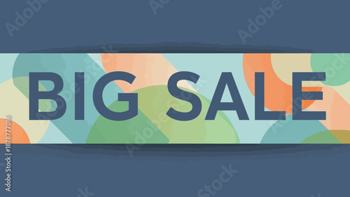 A colorful banner advertising a big sale with abstract shapes and bold text