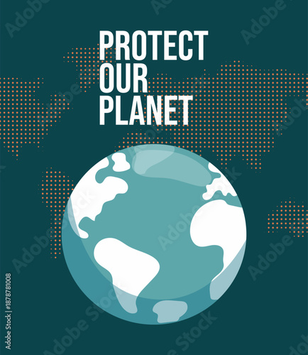 Illustration "Let's protect our planet" with Earth globe, world map in halftone collage style, environmental concept. vector
