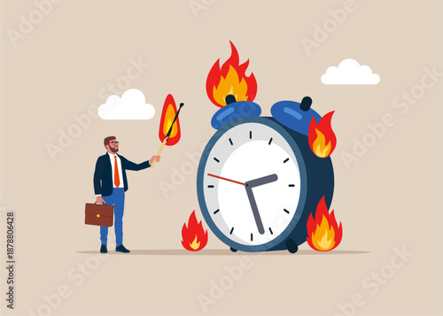 Businessman deliberately sets fire to alarm clock. Clock with Fire. Work deadline or time management. Modern flat vector illustration.