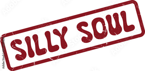 Authentic textured red rubber stamp featuring the playful phrase Silly Soul for various fun projects
