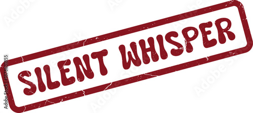 Red distressed rectangular stamp featuring the words Silent Whisper on a clean white background