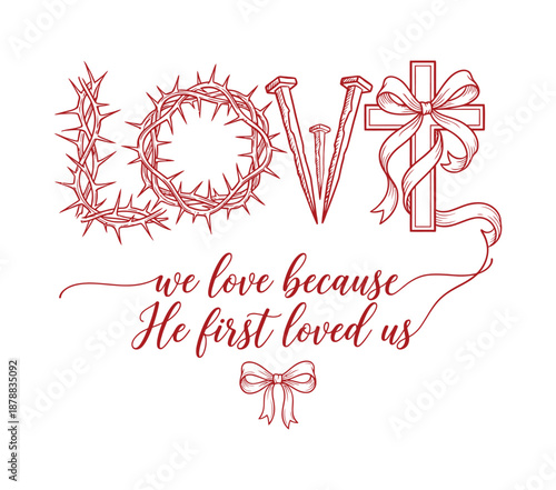 Christian Love Typography With Cross Crown and Nails Illustration