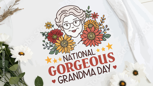 National Gorgeous Grandma Day Illustration with Flowers