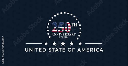 250th anniversary USA Background US Flag Banner, poster, post design