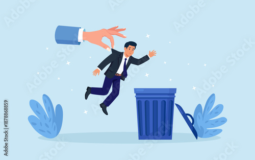 Boss hand throwing unnecessary employee into trash can. Reduction staff. Dismissal of burnout employees. Crisis in the company. Business bankruptcy, recession