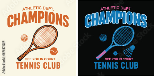 Vintage Athletic Dept. Champions Tennis Club Illustration - Retro Sports Graphic with Tennis Racket and Tennis Balls - See You In Court Est. 1982 Varsity Style T-Shirt Design Art