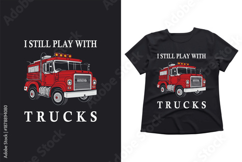 Fire Engine Illustration with I Put Out Fires Text, Retro Fire Truck Vector for T-Shirt Design
