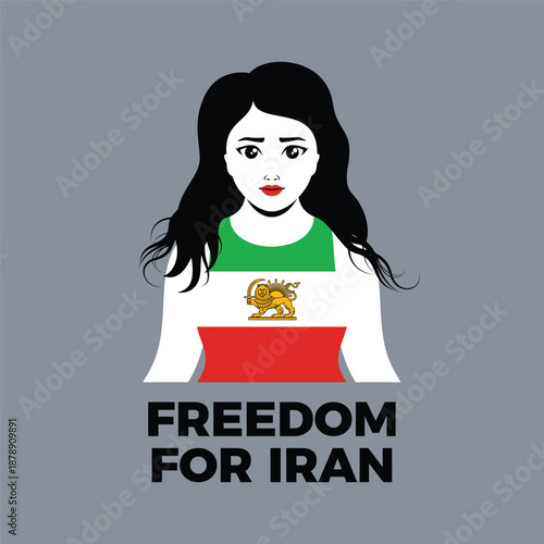 Freedom for Iran poster vector illustration. Young woman with loose down hair icon vector. Beautiful girl with iranian flag symbol. Template for background, banner, card