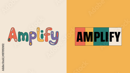 The image showcases the word amplify presented in two distinct color schemes and font styles split across a dual toned background high quality professional detailed modern