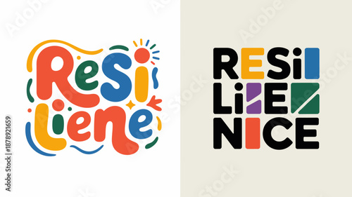 A vibrant visual showcasing the word resilience in two distinct typographic styles one organic and colorful the other bold and geometric high quality professional detailed modern