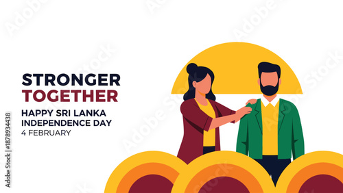 Illustration of a man and woman standing together, with text "Stronger Together" and "Happy Sri Lanka Independence Day 4 February", symbolizing unity and national celebration.