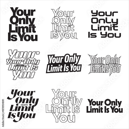 Your Only Limit Is You Inspirational Poster