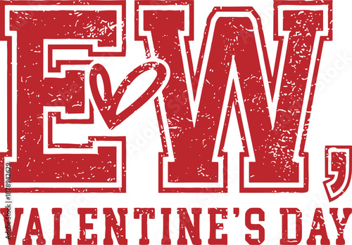 EW Valentine’s Day svg png, Funny Valentine svg png, Anti Valentine Svg