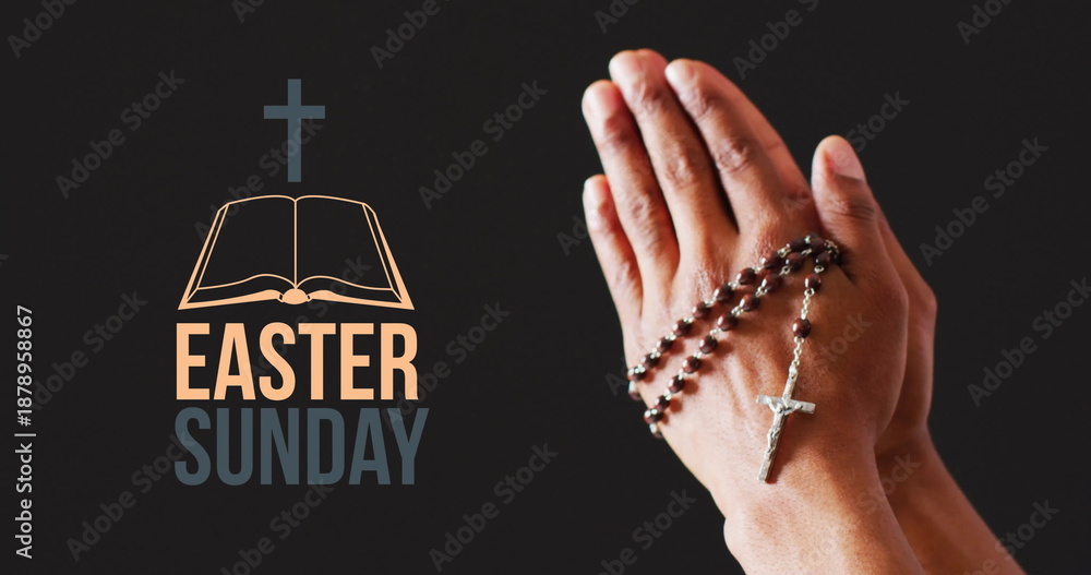 Fototapeta premium Image of easter sunday text over woman's praying hands with rosary on black background