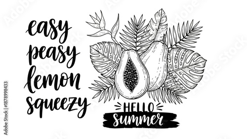 A vibrant summer illustration features a halved fruit surrounded by lush leaves and tropical foliage with a refreshing phrase on a white background work