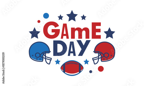 Game Day. American football playoff. Super Party in United States. Final game of regular season. Professional team championship. Ball for american football. Sport poster. Vector illustration
