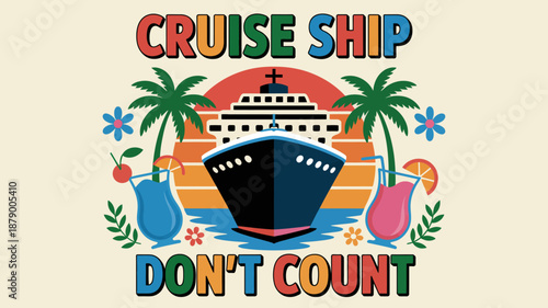 Retro cruise ship vacation graphic design with text and palm trees
