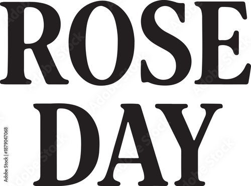Rose Day text on white background