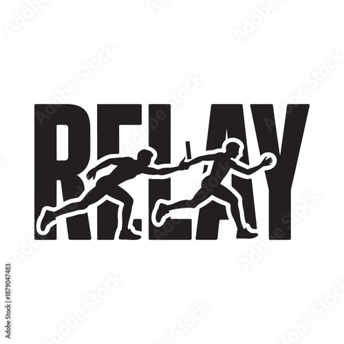 Silhouetted runners exchanging a baton within the bold lettering of relay