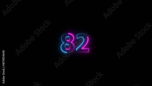 Glowing neon number 82 illustration . 82 number neon text black background illustration.
