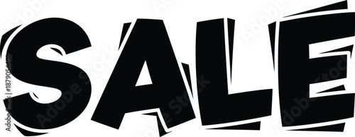 A large black sale sign on a white background
