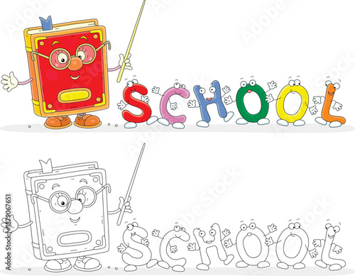 Cartoony textbook character wearing eye glasses, holding a pointer and funny letters of a colorful word school, color and black-and-white vector cartoon illustrations