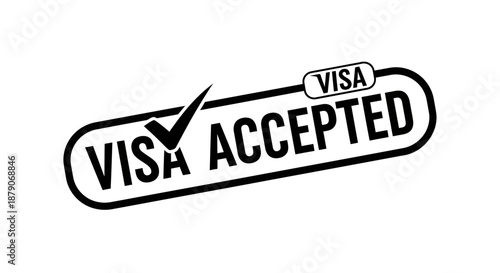 A black and white image of a visa accepted stamp on a white background