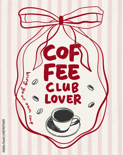 Vintage la dolce vita poster with hand drawn coffee cup, beans and bow. Quote coffee club lover. Striped background. Whimsical chalk vector for wall art gallery, menus in cafe or restaurant etc.