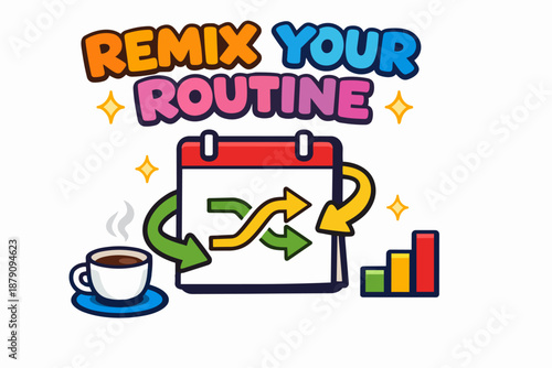 Routine reset calendar: remix workflow loop with coffee and growth chart