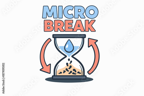 Micro break typography with hourglass, hydration drop and loop arrows