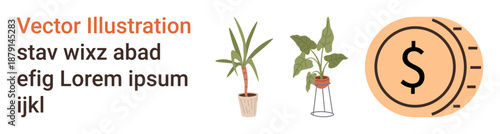 Finance, eco-friendly design, houseplants, investment, savings, and sustainability. Potted plants beside a dollar coin icon. Finance and eco-friendly design
