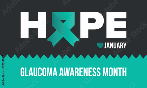 Glaucoma Awareness Month. Celebrate annual in January. Vision problems. Save your eyes. Prevention and protection. Green ribbon. Medical healthcare concept. Poster, banner and background. Vector